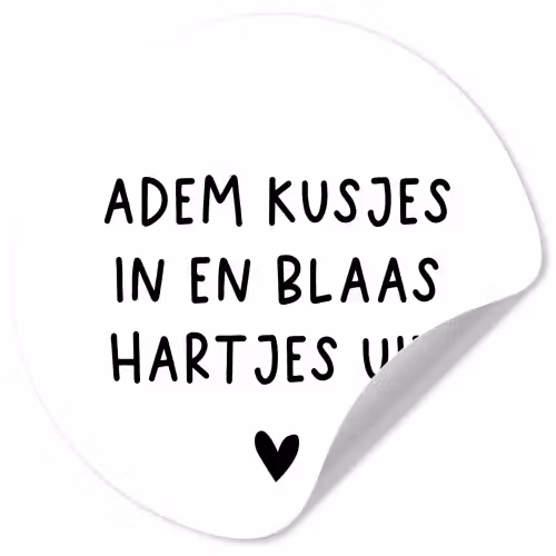 Quotes - Adem kusjes in en blaas hartjes uit - Spreuken Wandcirkel behangsticker klein -3d