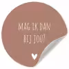 Quotes - Mag ik dan bij jou - Claudia de Breij - Spreuken Wandcirkel behangsticker klein -3d