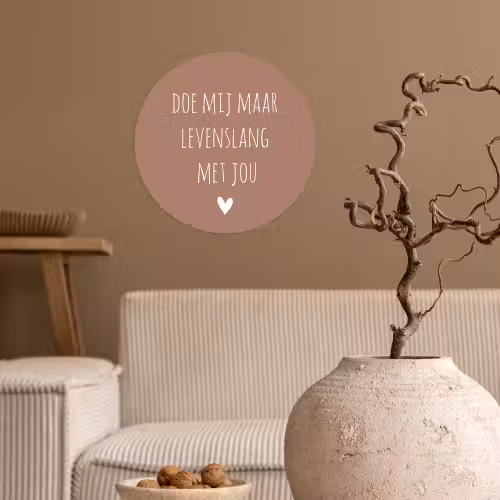 Quotes - Spreuken - Doe mij maar levenslang met jou Wandcirkel behangsticker klein -sfeer1