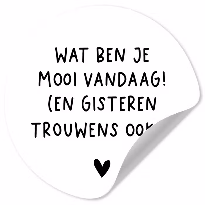 Quotes - Wat ben je mooi vandaag - Spreuken Wandcirkel behangsticker klein -3d