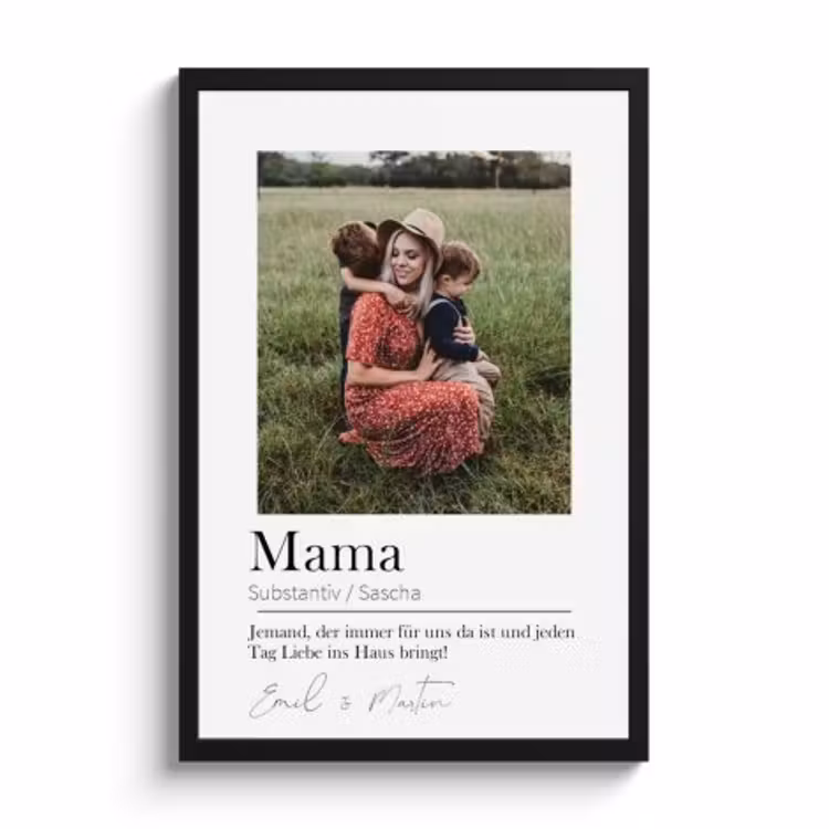 Poster mit Rahmen - Mama bedeutet 1 Foto — 1