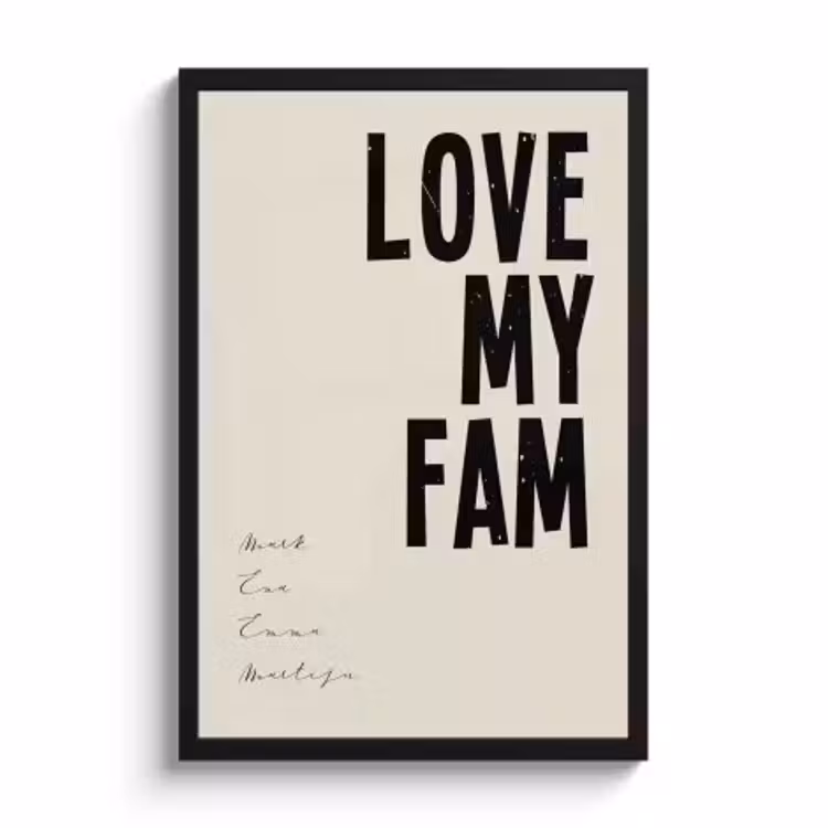 Poster mit Rahmen – Love my fam — 1