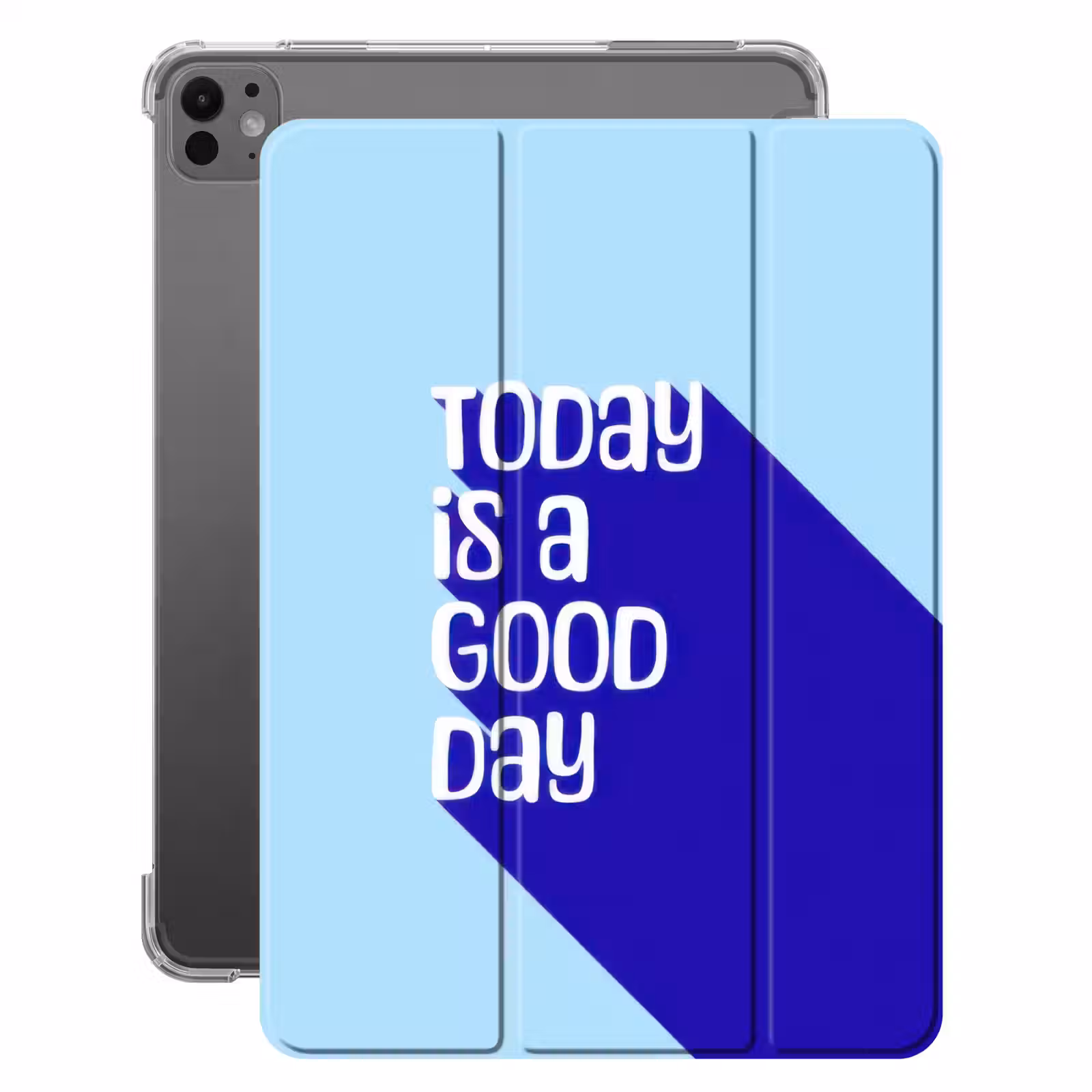 iPad-Hülle - Heute ist ein guter Tag - Blau - Schatten — 1
