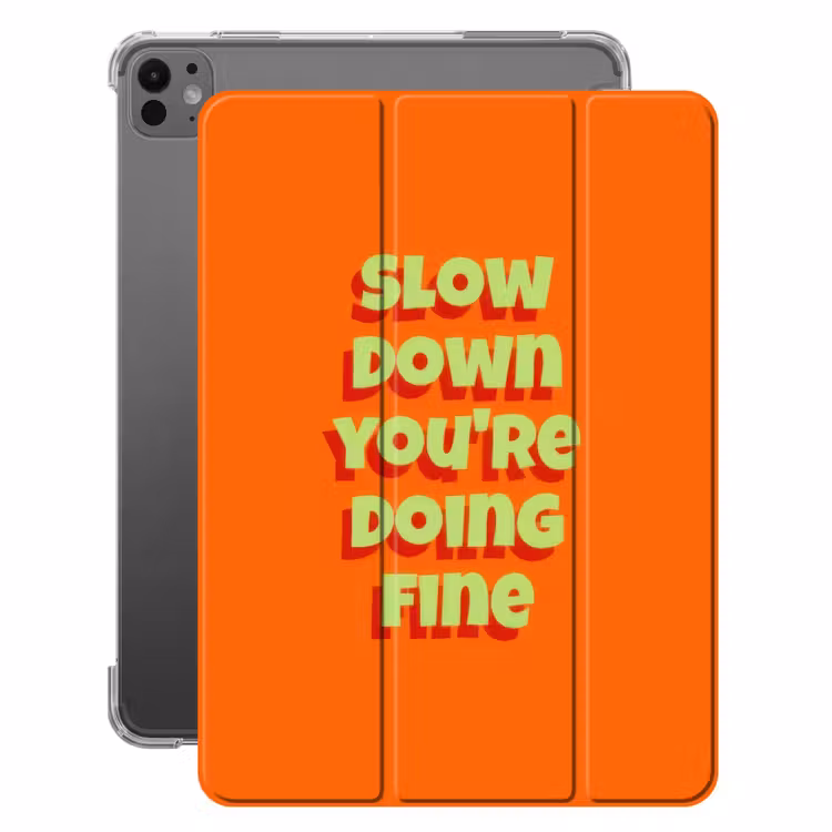 iPad-Hülle - Langsam, du schaffst das schon - Orange - Simple — 1