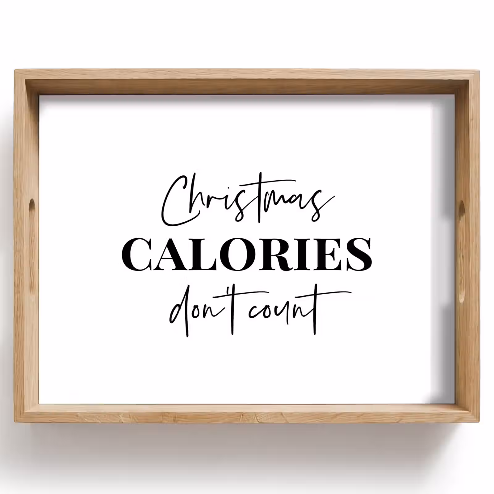 Tablett - Zitat Weihnachten - Winter - Weihnachtskalorien - Weiß — 1