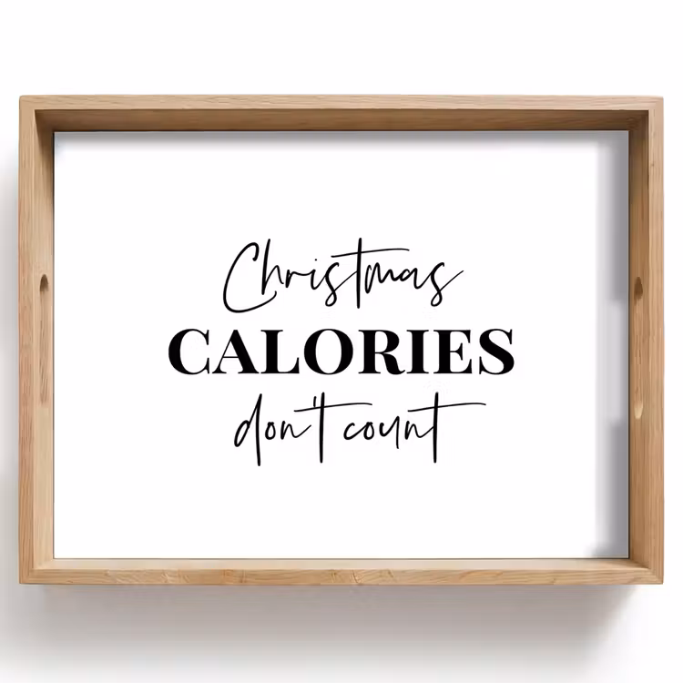 Tablett - Zitat Weihnachten - Winter - Weihnachtskalorien - Weiß — 1