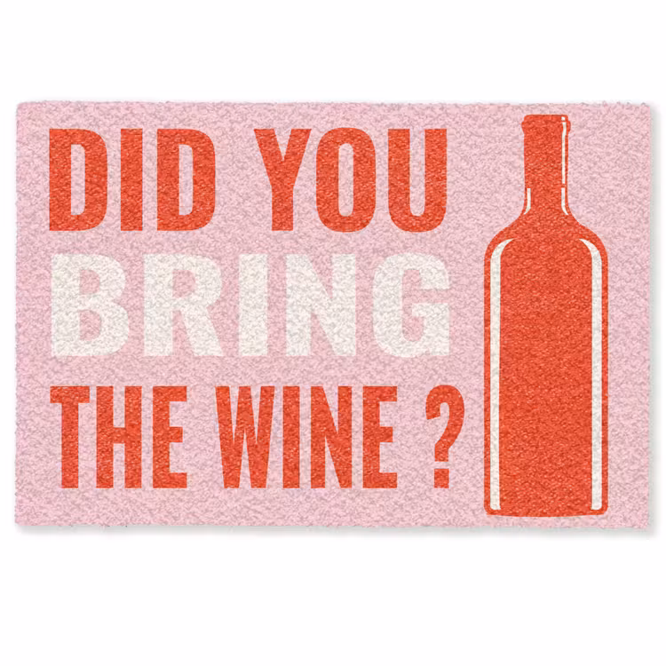 Fußmatte - Zitat - Rosa - Wein — 1