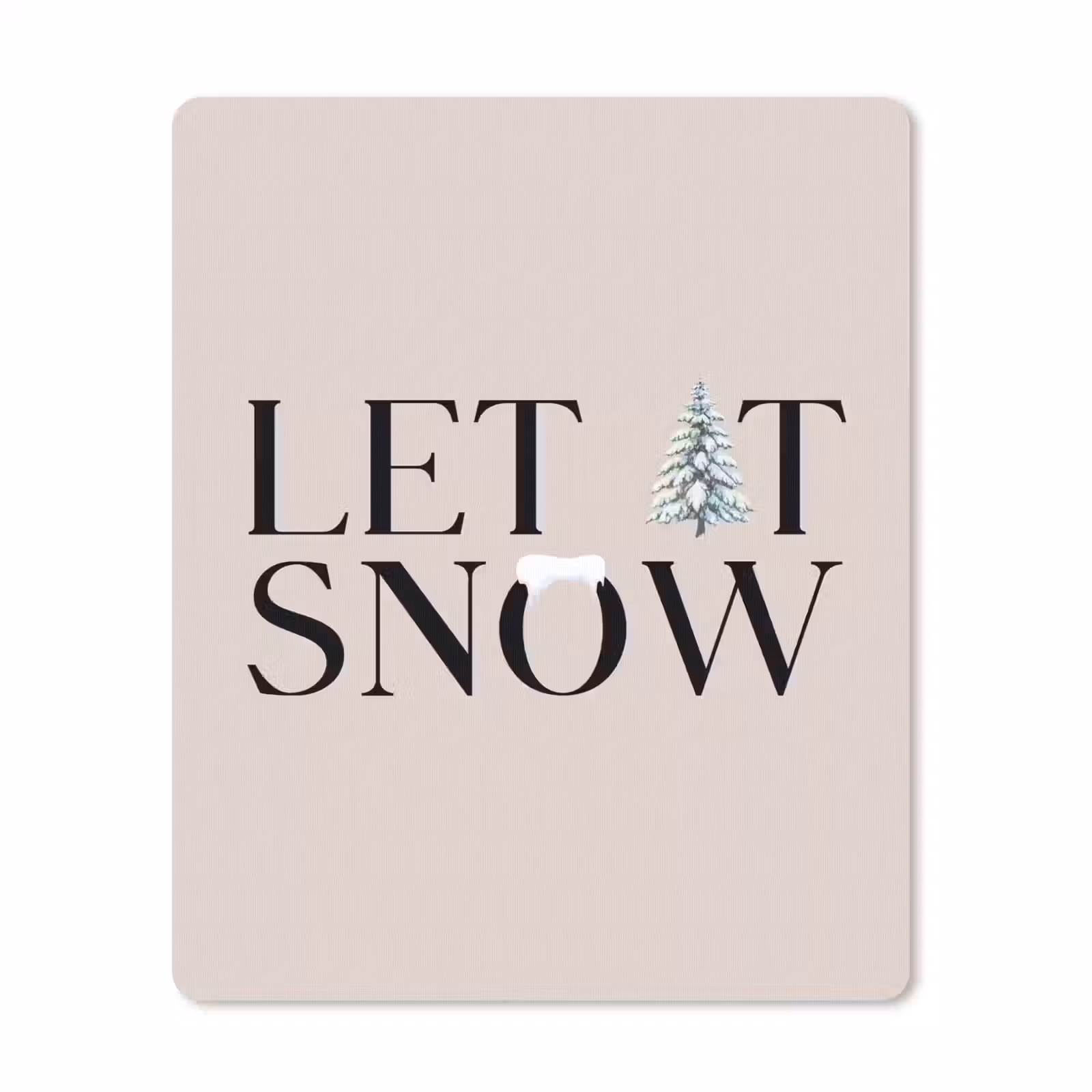 Mauspad - Text – Weihnachten – Schnee — 1