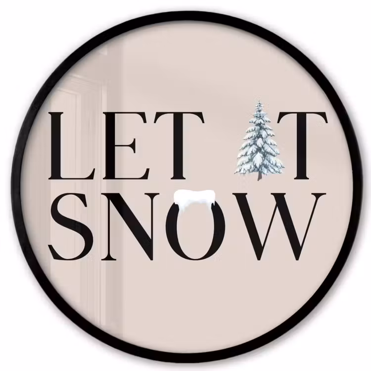 Poster im Rahmen Rund - Text – Weihnachten – Schnee — 1