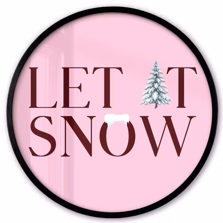 Poster im Rahmen Rund - Weihnachten – Text – Schnee – Rosa — 1