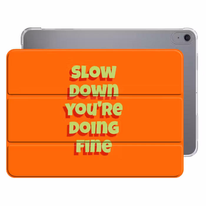 iPad-Hülle - Langsam, du schaffst das schon - Orange - Simple